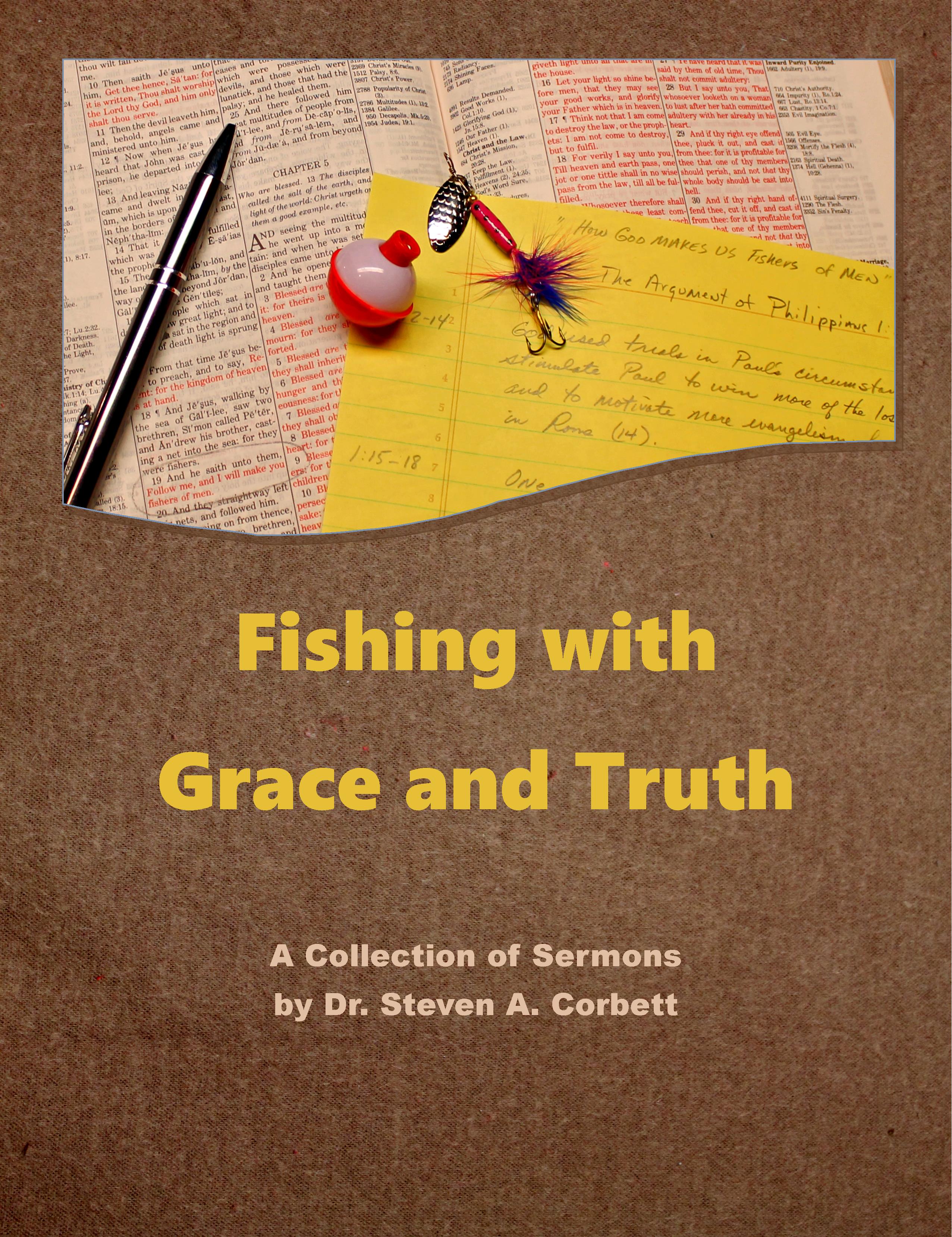 Fishing With Grace and Truth